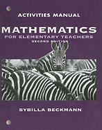 Activities Manual for Mathematics for Elementary Teachers
