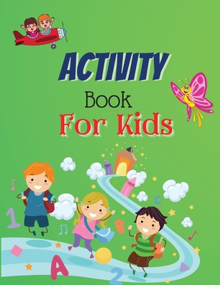 Activity Book For Kids: Amazing Activity Book for Kids 8-12: Sudoku ...