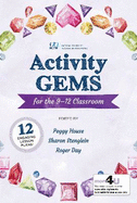 Activity Gems for the Grades 9-12 Classroom