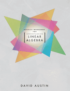 Activity Workbook for Understanding Linear Algebra