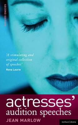 Actresses' Audition Speeches - Marlow, Jean (Editor)