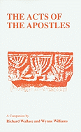 Acts of the Apostles: A Companion