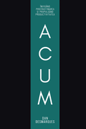 Acum: nvignd Procrastinarea  i Propulsnd Productivitatea