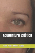 Acupuntura Est?tica