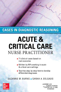 Acute & Critical Care Nurse Practitioner: Cases in Diagnostic Reasoning