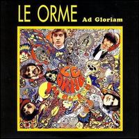 Ad Gloriam - Le Orme