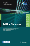 Ad Hoc Networks: 8th International Conference, Adhocnets 2016, Ottawa, Canada, September 26-27, 2016, Revised Selected Papers