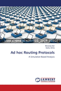 Ad Hoc Routing Protocols