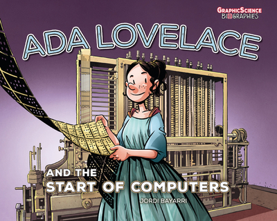 ADA Lovelace and the Start of Computers - 
