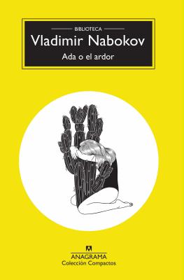 ADA O El Ardor - Nabokov, Vladimir, and Molinet, David