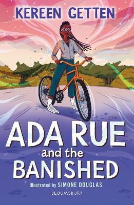 Ada Rue and the Banished: A Bloomsbury Reader: Dark Red Book Band - Getten, Kereen