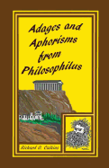 Adages and Aphorisms from Philosophilus