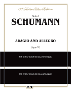 Adagio and Allegro, Op. 70: Part(s)