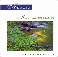 Adagio: Music for Relaxation - Peter Davison