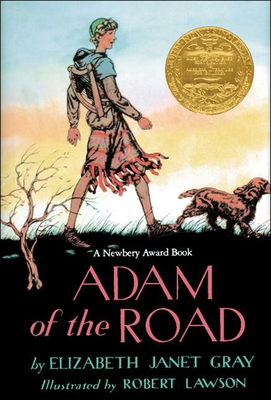 Adam of the Road - Gray, Elizabeth Janet, and Vining, Elizabeth Gray
