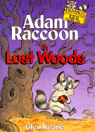 Adam Raccoon in Lost Woods - Keane, Glen