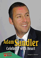 Adam Sandler: Celebrity with Heart