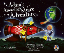 Adams Amazing Space Adventure: Adams Amazing Adventures