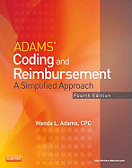 Adams' Coding and Reimbursement: A Simplified Approach