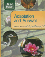 Adaptation & Survival - Walker, Denise