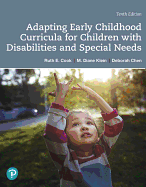 Adapting Early Childhood Curricula for Children with Special Needs Plus Pearson Etext 2.0 -- Access Card Package