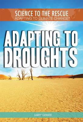 Adapting to Droughts - Gerber, Larry