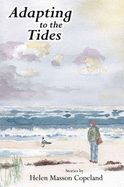 Adapting to the Tides: Stories