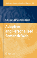 Adaptive and Personalized Semantic Web