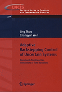 Adaptive Backstepping Control of Uncertain Systems: Nonsmooth Nonlinearities, Interactions or Time-Variations