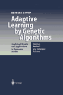 Adaptive Learning by Genetic Algorithms: Analytical Results and Applications to Economic Models