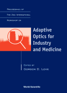 Adaptive Optics for Industry and Medicine - Proceedings of the 2nd International Workshop