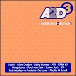 Addicted 2 Dance, Vol. 3