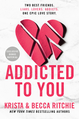 Addicted to You - Ritchie, Krista, and Ritchie, Becca