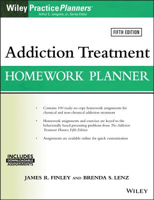 Addiction Treatment Homework Planner - Finley, James R (Editor), and Lenz, Brenda S (Editor), and Berghuis, David J (Editor)