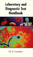 Addison Wesley's laboratory and diagnostic test handbook