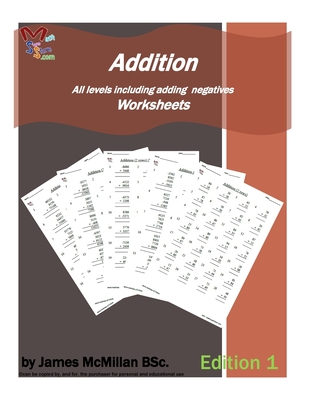 Addition Worksheets - McMillan Bsc, James