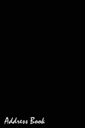 Address Book: For Contacts, Addresses, Phone, Email, Note, Emergency Contacts, Alphabetical Index with Black Cover