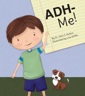 Adh-Me! - Hutton, John, Dr.