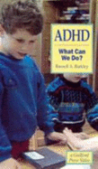 ADHD-What Can We Do?