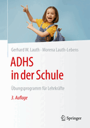 ADHS in der Schule: bungsprogramm fr Lehrkrfte