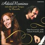 Adis Nonino and Other Great Tangos by Piazzolla