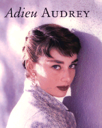 Adieu Audrey - Sembach, Klaus-Jurgen (Text by)