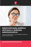 Administrao pblica africana e redao administrativa