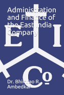 Administration and Finance of the East India Company