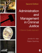 Administration and Management in Criminal Justice: A Service Quality Approach