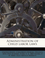 Administration of Child Labor Laws