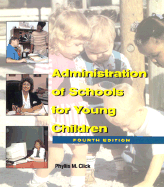 Administration of Schools for Young Children