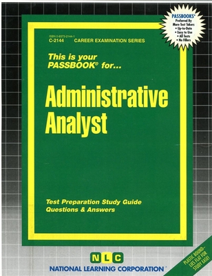 Administrative Analyst: Passbooks Study Guide - National Learning Corporation