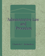 Administrative Law and Procedure