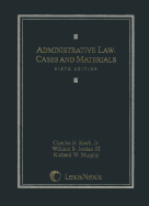 Administrative Law: Cases and Materials
